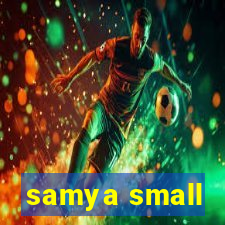 samya small